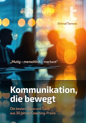 Buch: Kommunikation, die bewegt