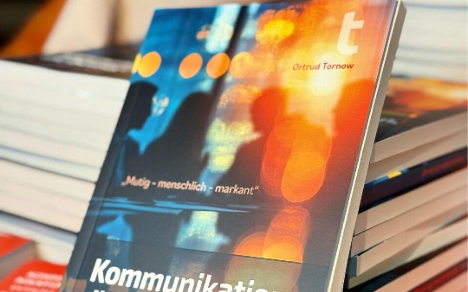 Ortrud Tornow, Buchvorstellung: Kommunikation, die bewegt