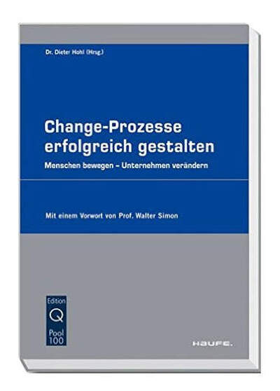 Change-Prozesse erfolgreich gestalten